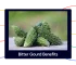 9 Bitter Gourd Benefits: Nutrition, Health Uses,  and Side Effects