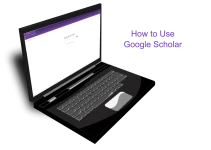 How to Use Google Scholar: A Complete Guide for Students and Professionals