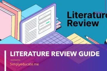 Literature Review Guide: The What, Why, Where, How, and When to Stop Writing It