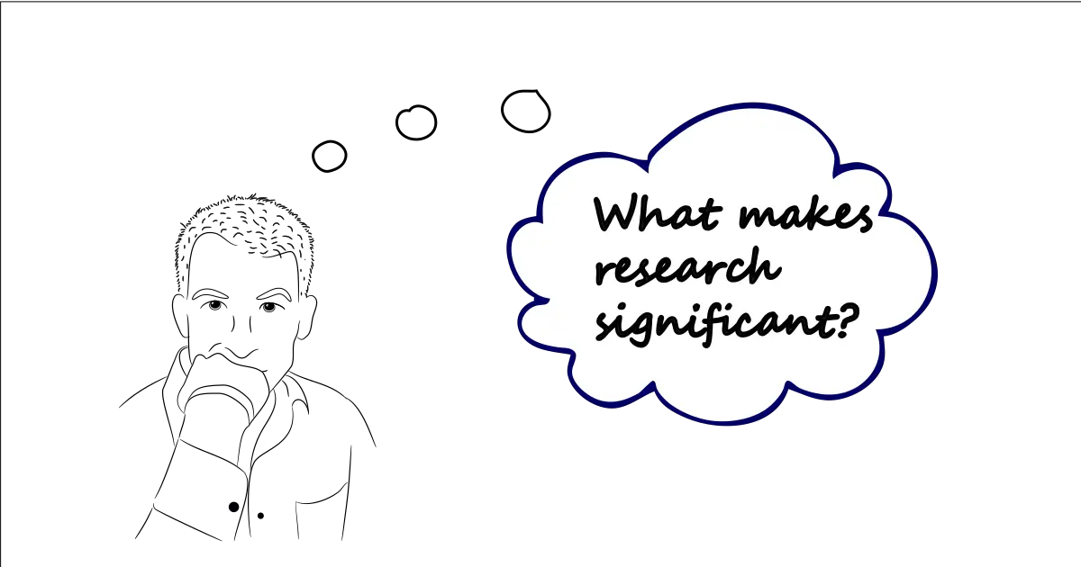 What is Significant Research? 8 Key Criteria 1 what is significant research